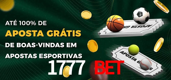 1777 bet Ate 100% de Aposta Gratis